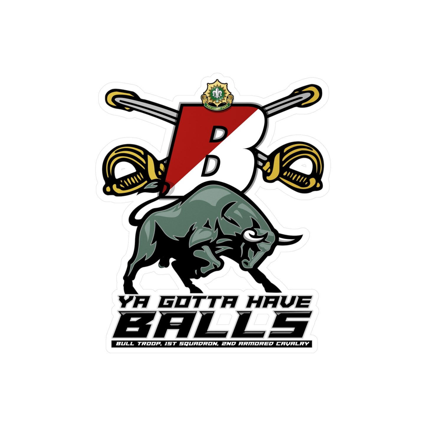 Bull Trooper Sticker- Gotta Have Balls!