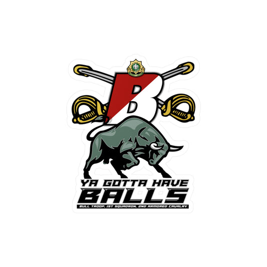 Bull Trooper Sticker- Gotta Have Balls!