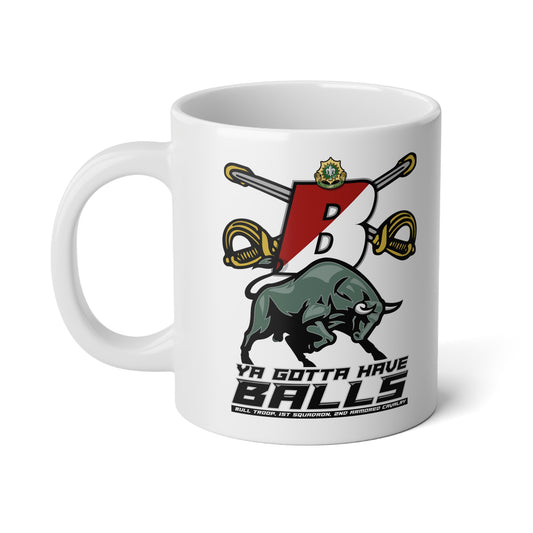 Bull Trooper Gotta Have Balls coffee mug