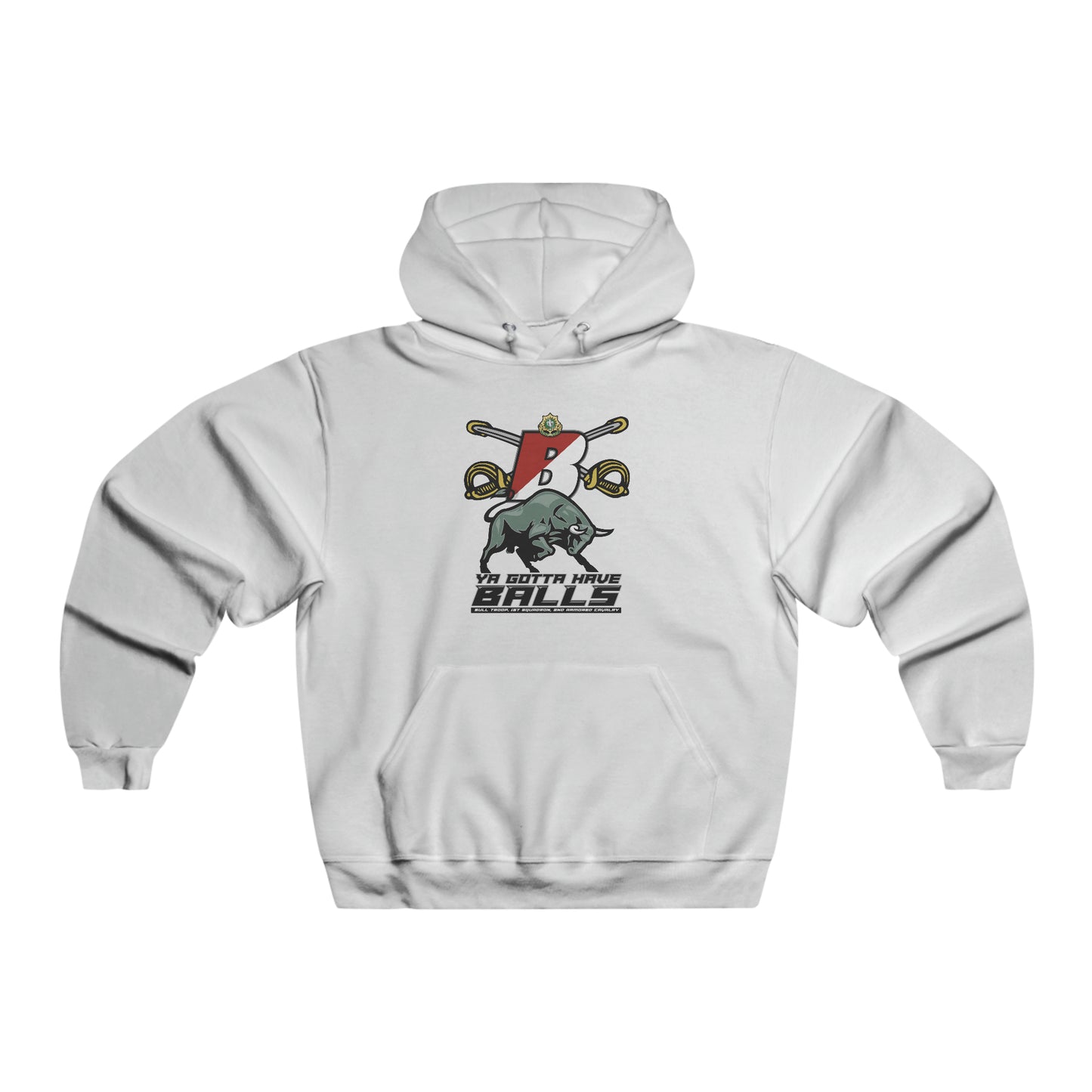 Bull Trooper- Gotta Have Balls Hooded Sweatshirt